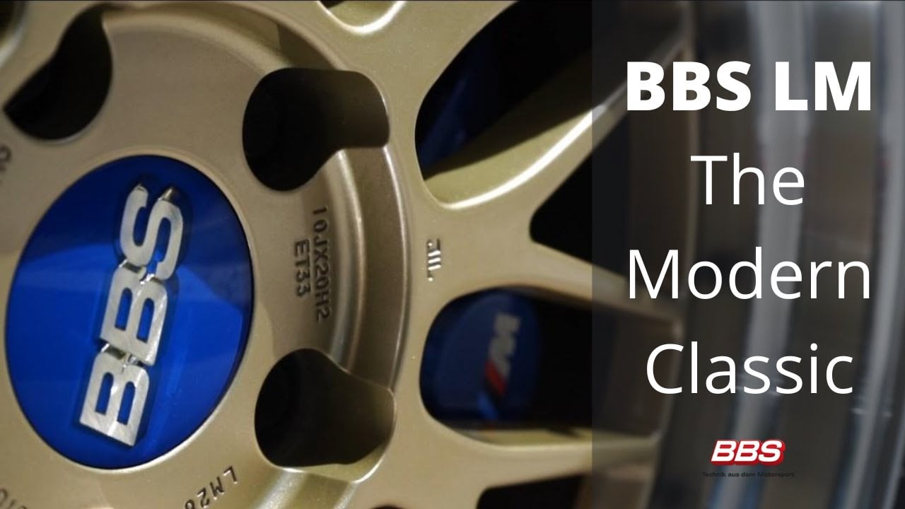 BBS LM Wheel- The Modern Classic