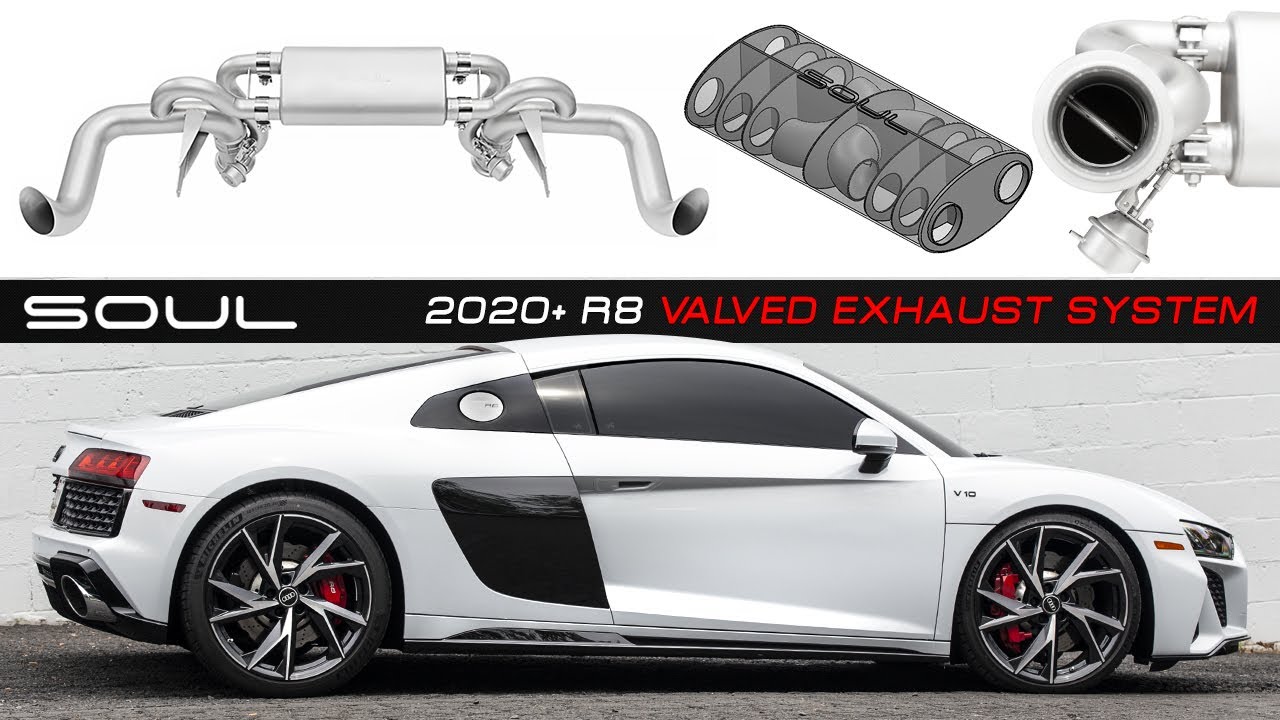 SOUL | 2020+ Audi R8 Valved Exhaust