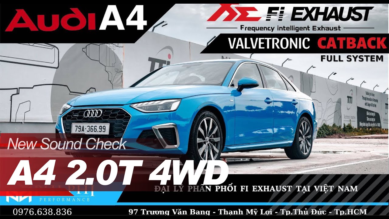 Audi B9 A4 Quattro 4WD Flybys, Idle Rev w/  Fi EXHAUST Quad Version X Phi Phi Performance